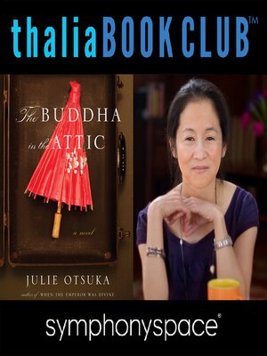 cover image of Thalia Book Club: Julie Otsuka's The Buddha in the Attic